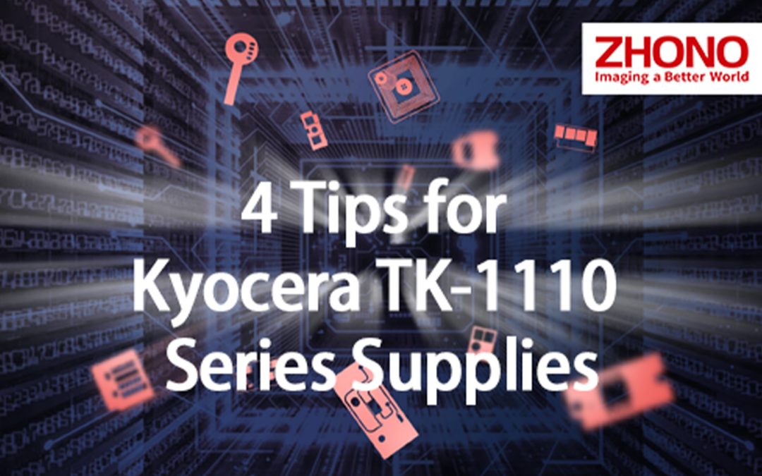 Zhono publishes tips for Kyocera TK-1110 series supplies